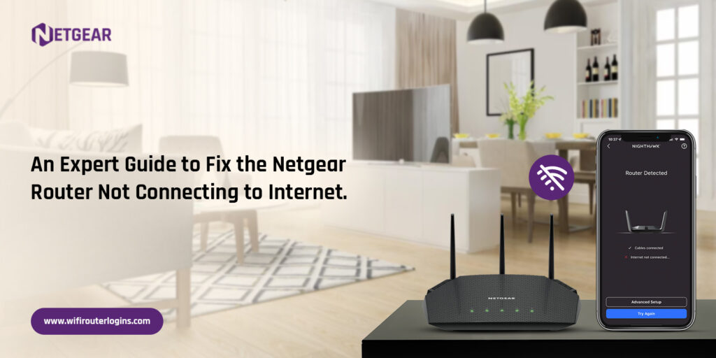 Netgear Router Not Connecting to Internet